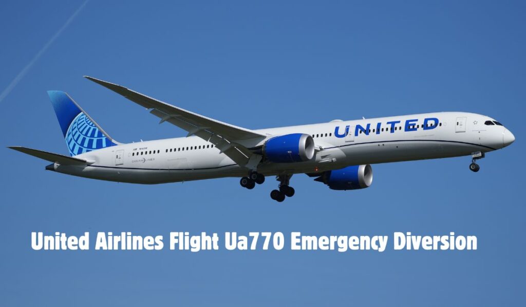 United Airlines Flight Ua770 Emergency Diversion