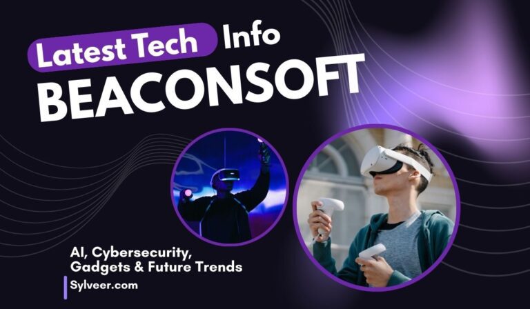 "Latest Tech Info at Beaconsoft – digital banner featuring VR technology users, highlighting AI, cybersecurity, gadgets, and future trends from Sylveer.com."
