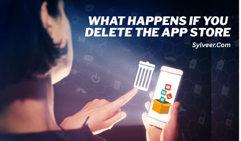 A person is seen from behind, pointing at a floating trash can icon next to a smartphone screen showing various app icons falling into a box. The background has a digital hexagonal pattern with tech symbols. Bold white text reads: “WHAT HAPPENS IF YOU DELETE THE APP STORE” with “Sylveer.Com” beneath it.