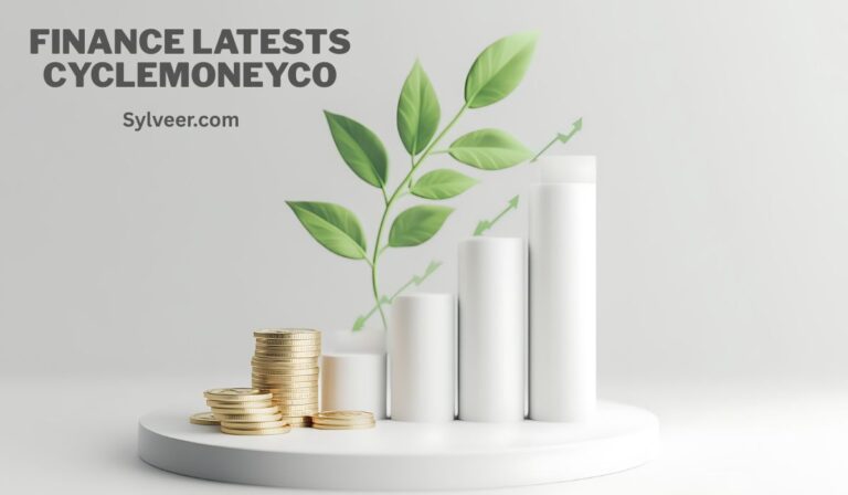 A 3D illustration showing stacks of gold coins and white cylindrical bars representing financial growth, with green leaves and upward arrows symbolizing sustainable finance and investment growth. The text “Finance Latests CycleMoneyCo – Sylveer.com” appears at the top.